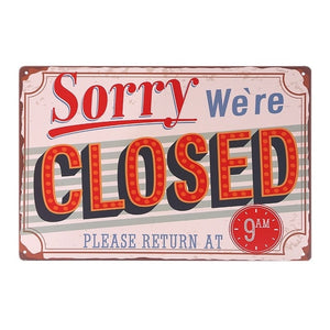 8"x12" "COME IN WE'RE OPEN " And " SORRY WE'RE CLOSED " Vintage Metal Sign Tin Poster Pub Bar Cafe Shop Retro Plaque A409